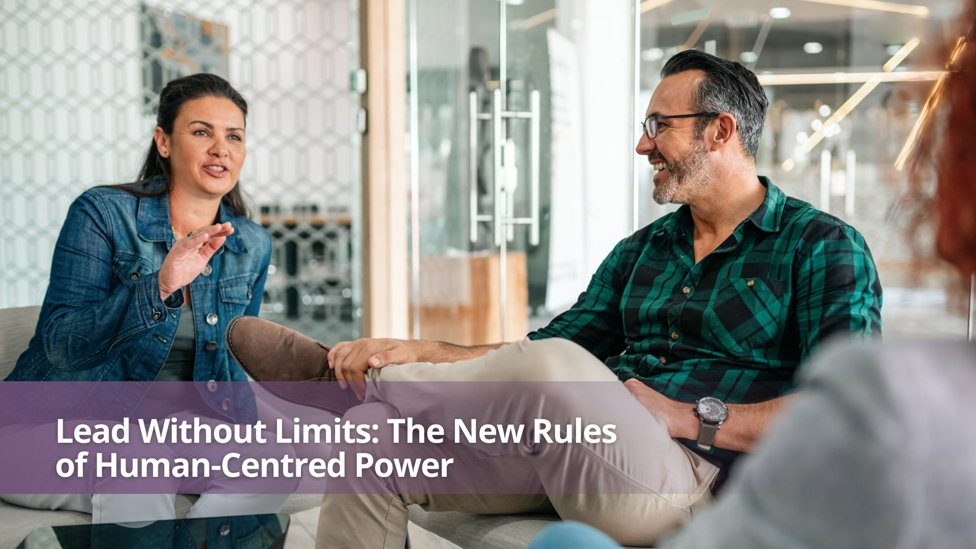 Lead with confidence, clarity, and courage — step into the next era of human‑centred leadership