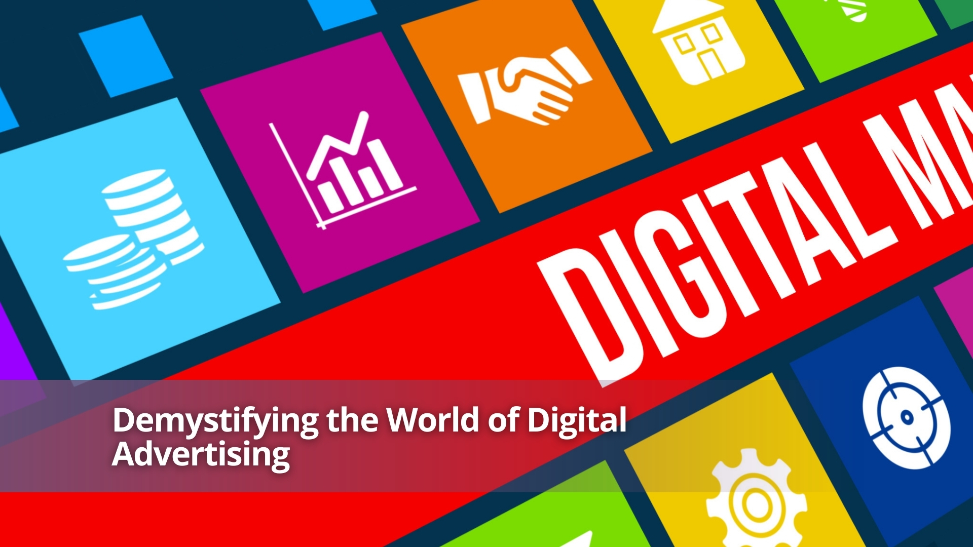 Demystifying the World of Digital Advertising workshop promoting understanding of online ads, including social media, search, and display advertising